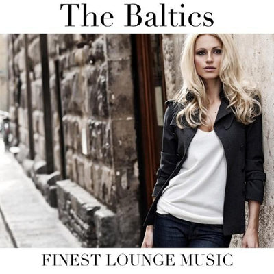 The Baltics Finest Lounge Music (2015) The Baltics Finest Lounge Music (2015)
