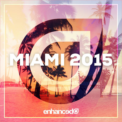 Enhanced Miami 2015 (2015)