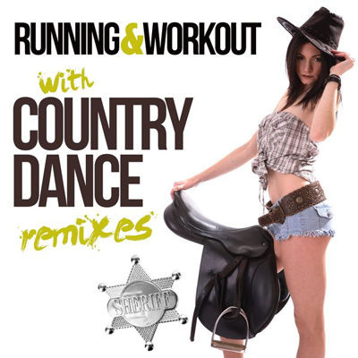 Running & Workout With Country (Dance Remixes) (2015)
