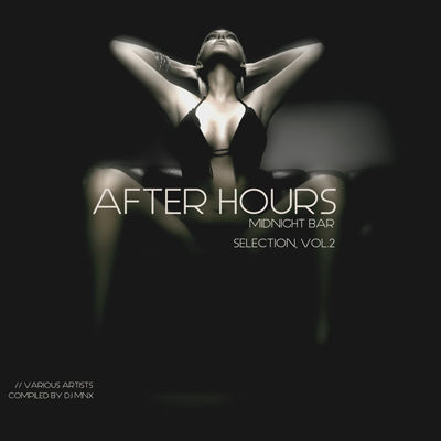 After Hours - Midnight Bar Selection Vol 2 (2015)