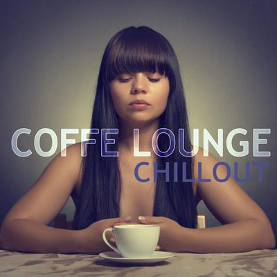 Coffe Lounge Chillout (2015)