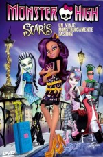 Monster High: Scaris (DVDRip)(Castellano)