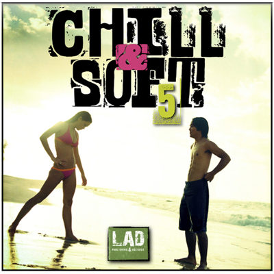 Chill & Soft Vol 5 (2015)