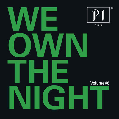 P1 Club Vol.6 - We Own The Night (2015)