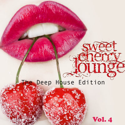 Sweet Cherry Lounge - The Deep House Edition Vol 04 (2015)