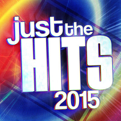 Just The Hits 2015 (2015)