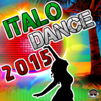 Italo Dance 2015 (2015)
