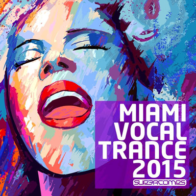 Miami Vocal Trance 2015 (2015)