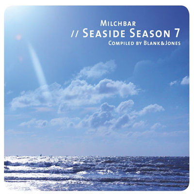 Milchbar Seaside Season 7 Compiled By Blank & Jones (2015)