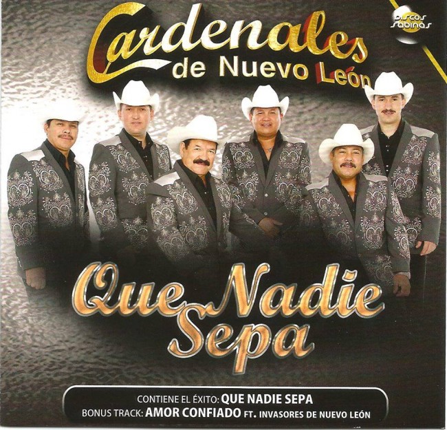 Los Cardenales De Nuevo Leon - Que Nadie Sepa CD Oficial 2014 Los Cardenales De Nuevo Leon - Que Nadie Sepa CD Oficial 2014