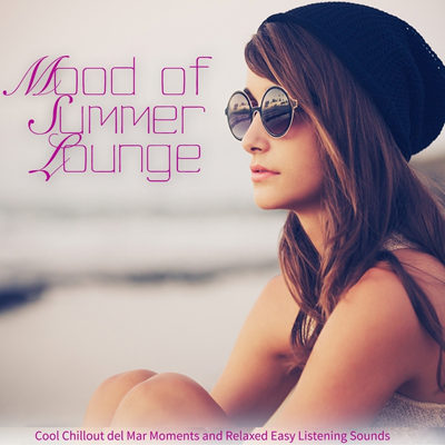 Mood of Summer Lounge (2015)