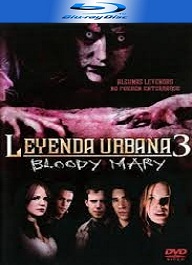 Leyenda Urbana 3: La maldición de Mary (HDRip)(Castellano)