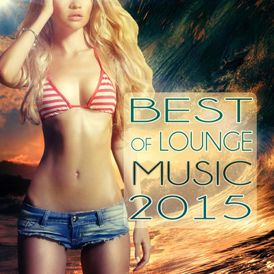 Best of Lounge Music 2015 (2015)