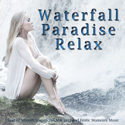 Waterfall Paradise Relax (2015)