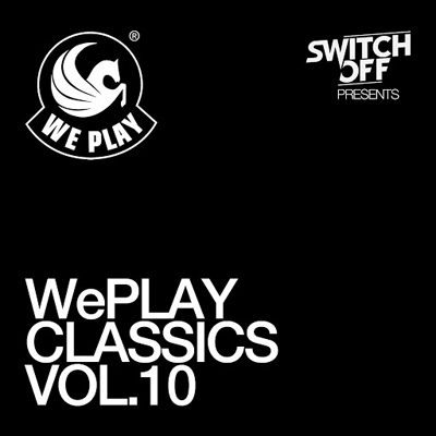 WePLAY Classics Vol.10 Presented by Switch off (2015)
