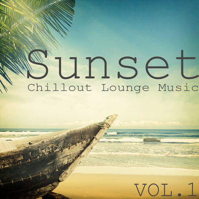 Sunset Chillout Lounge Music Vol 1 (2015)