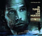 El túnel de los huesos (2011)(DVDScreener)(Español-Latino)