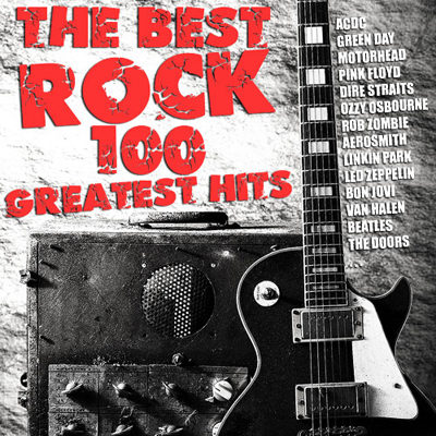 The Best Rock - 100 Greatest Hits (2015)