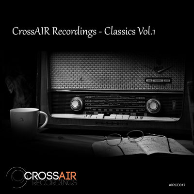 CrossAIR Recordings Classics Vol 1 (2015)