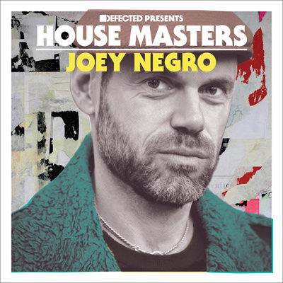 Defected Presents House Masters - Joey Negro (2015)