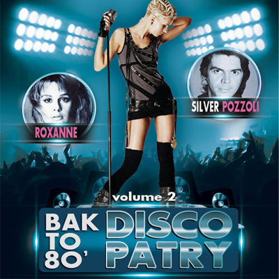 Back to 80' Disco Party Vol.2 (2015)
