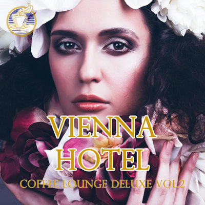 Vienna Hotel - Coffee Lounge Deluxe Vol 2 (2015)