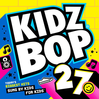 Kidz Bop Kidz - Kidz Bop 27 (2015)