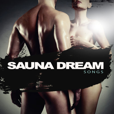 Sauna Dream Songs (2015)