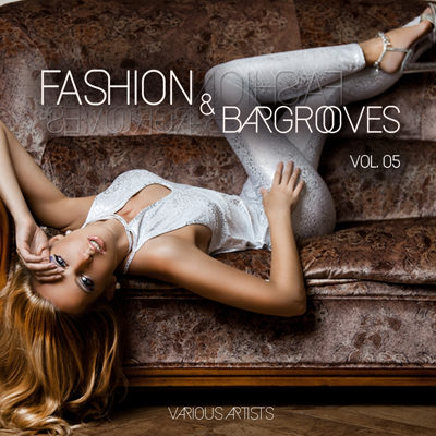Fashion & Bargrooves Vol 5 (2015)